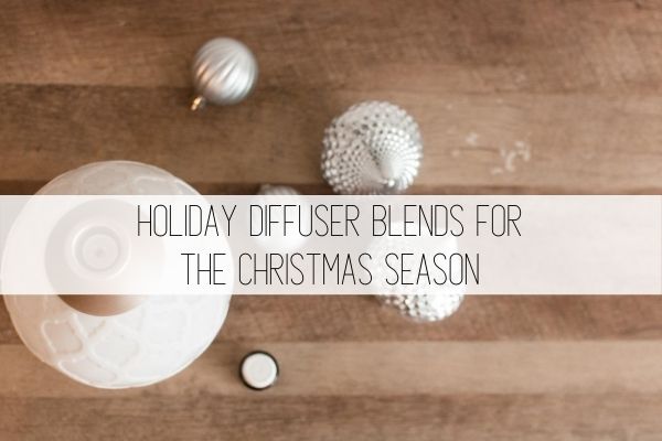 Holiday Diffuser Blends 2